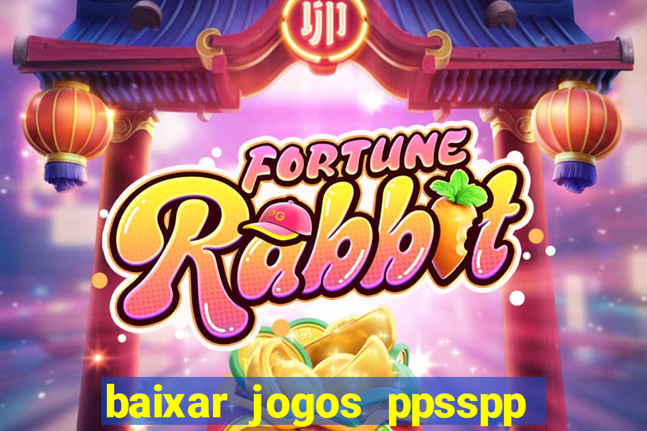 baixar jogos ppsspp para android